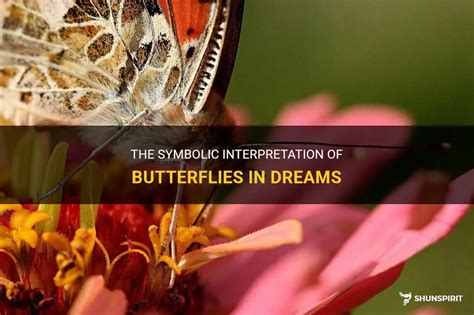 The Symbolic Interpretation of Butterflies in Dreams