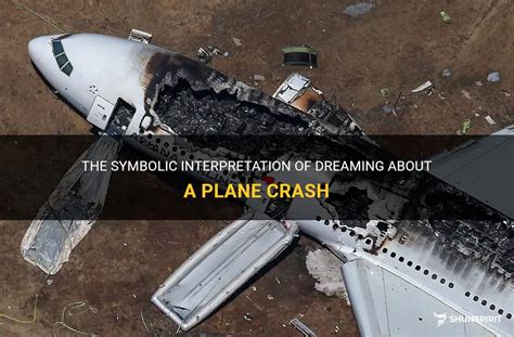 The Symbolic Interpretation of Dreaming About an Airplane Accident