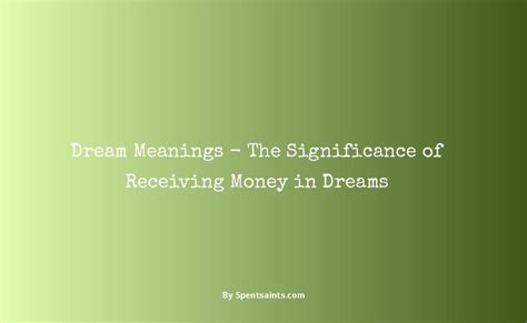 The Symbolic Meaning Behind Dreaming of Receiving Money as a Gift