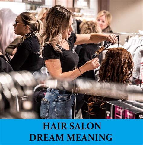 The Symbolic Meaning of Hair Salons and Barbershops in Dreams