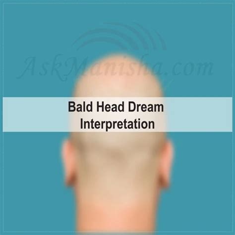 The Symbolic Representation of Baldness in the Dream World