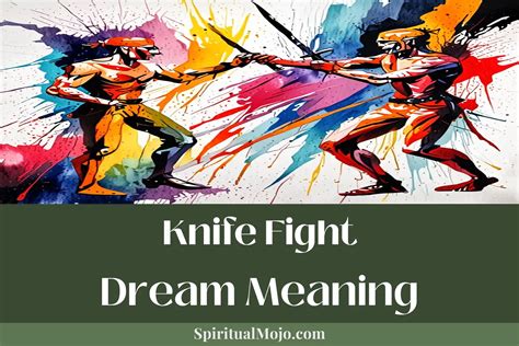 The Symbolism of Knife Duel Dreams