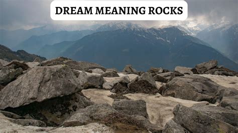 The Symbolism of Rocks in Dreams: Exploring Their Abstract Meanings