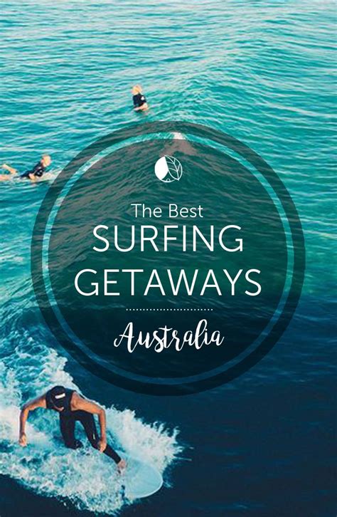 The Ultimate Surfing Getaways