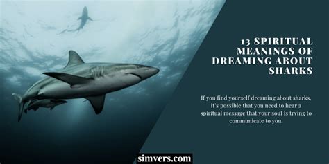 The Unconscious Seascape: Deciphering the Profound Significance Behind Dreaming of Sharks and Fish