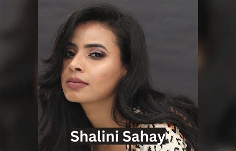 The Wealth of Shalini Sahuta