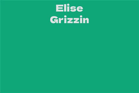 The financial status of Elise Grizzin