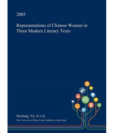 The representation of Chinese women in literature and media