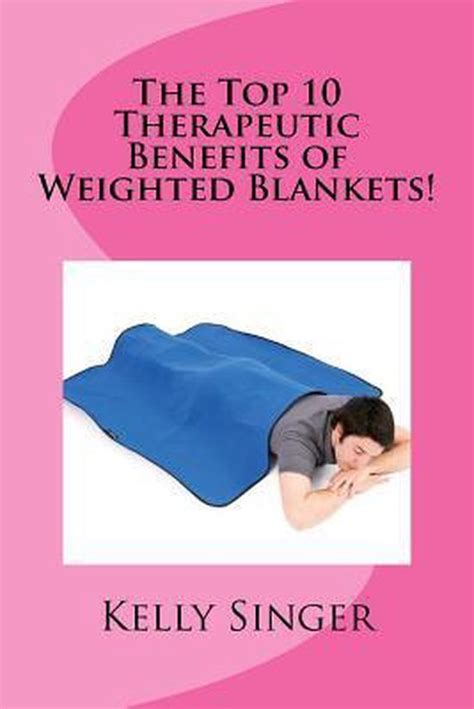 Therapeutic Benefits of Weighted Blankets: Exploring the Calming and Comforting Effects