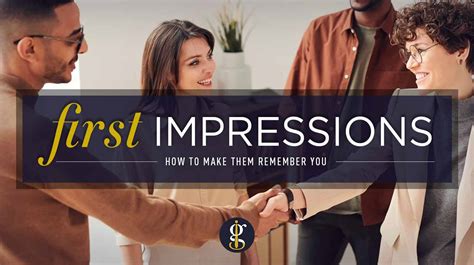 Tips for Making a Lasting First Impression