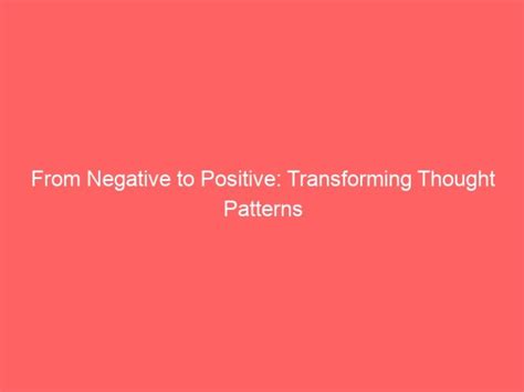 Transforming Negative Dream Patterns: Effective Strategies and Recommendations