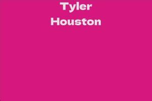 Tyler Houston's Net Worth and Career