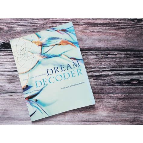 Unconscious Desires: Revealing the Secrets of Our Dreams