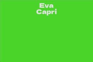 Uncovering Eva Capri's Net Worth and Earnings