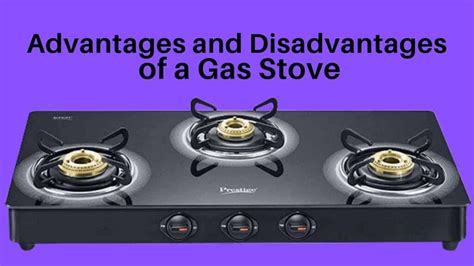 Understanding the Advantages of a Gas Stove