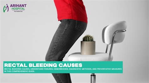 Understanding the Factors Behind Rectal Bleeding