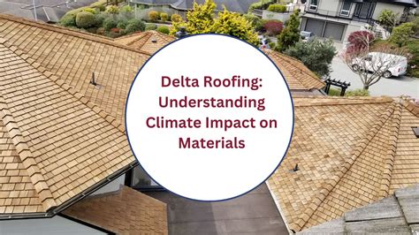 Understanding the Impact of Weather Conditions on Roof Deterioration