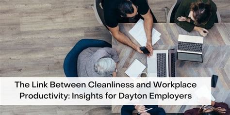 Understanding the Link Between Cleanliness and Efficiency in the Workplace