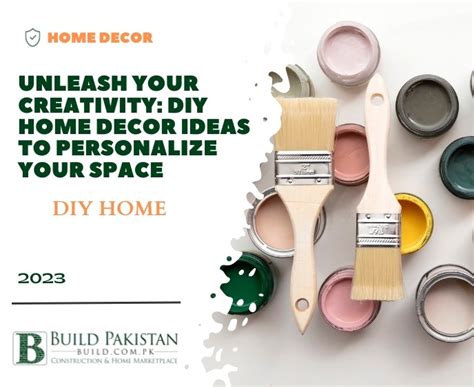 Unleash Your Creativity with DIY Projects: Personalize Your Living Space