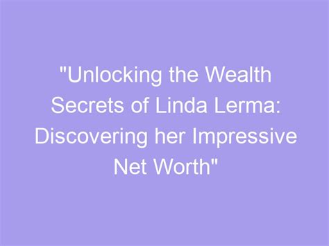 Unlock the Secrets of Her Wealth