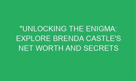 Unlocking the Enigma: Exploring the Hidden Mysteries