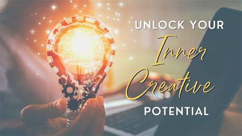 Unlocking the Inner Wellspring of Creativity