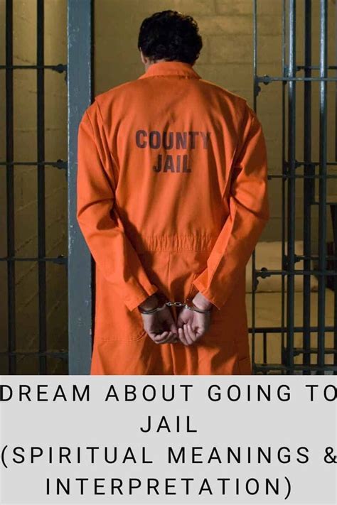 Unlocking the Symbolism: Jail Dreams and Personal Transformation