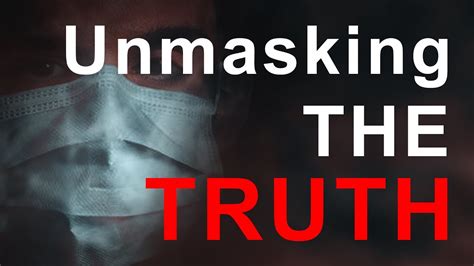 Unmasking the Hidden Truth: Why It Matters