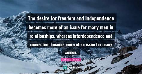 Unraveling the Desires: Seeking Freedom and Independence