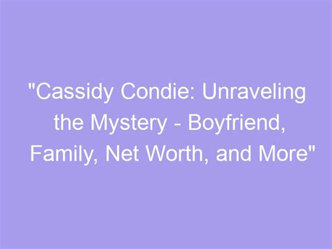 Unraveling the Mystery of Cassidy Exe's Age