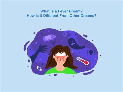 Unraveling the Significance of Fever Dreams: Insights from a Psychological Standpoint