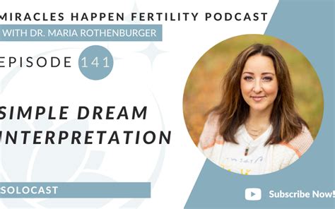 Unraveling the Theme of Fertility and Growth in Dream Interpretation