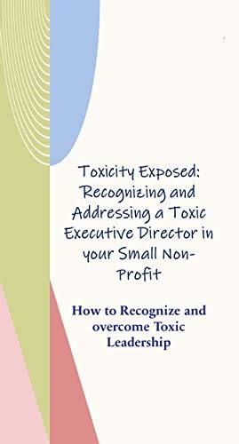 Unraveling the Toxicity: Recognizing the Damage Done