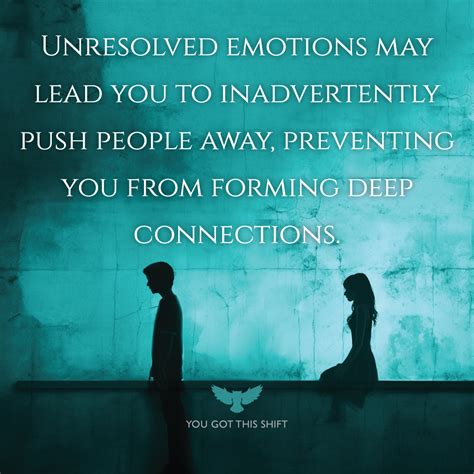 Unresolved Emotional Connections: Exploring Their Significance