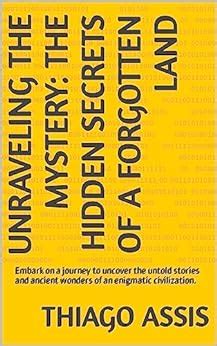 Untold Stories: Uncovering the Mysteries of Forgotten Routes