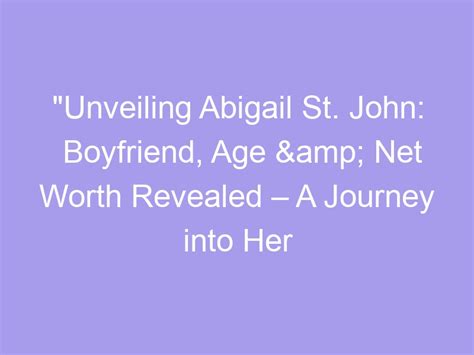 Unveiling Abigail Bush's Net Worth