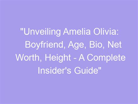 Unveiling Amelia Cole's Age and Background Story