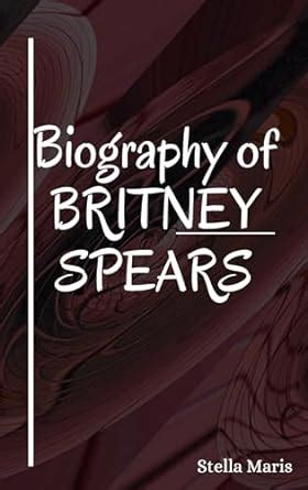 Unveiling Britney's Life Story