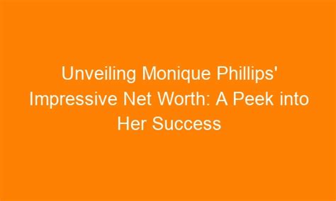 Unveiling Cindy Phillips’ Impressive Net Worth