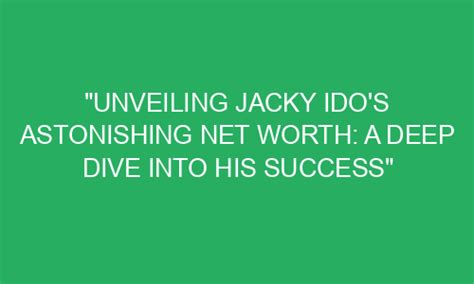 Unveiling Cristina Jacky's Net Worth and Success Story