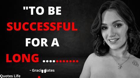 Unveiling Gracie Gates' Success Secrets