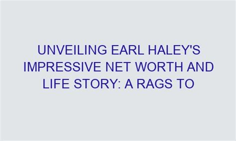 Unveiling Haley Tipton's Impressive Net Worth