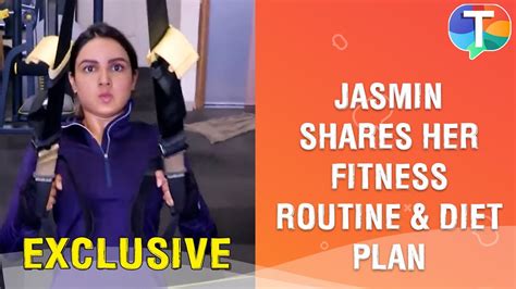 Unveiling Jasmin's Fitness Routine and Diet