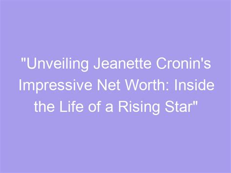 Unveiling Jeanette Marie's Net Worth