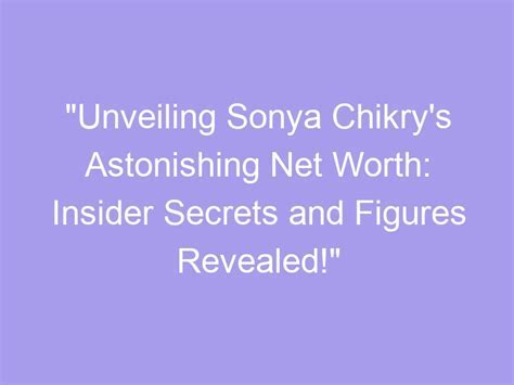 Unveiling Sonya Ash's True Age