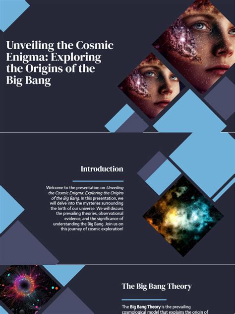 Unveiling the Enigma of the Big Bang: Exploring the Genesis of our Cosmos