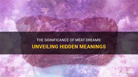 Unveiling the Meaning Behind Meat Dreams