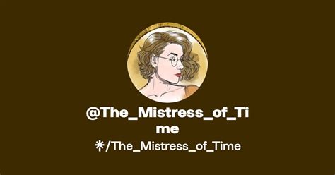 Unveiling the Mistress of Time's Epoch