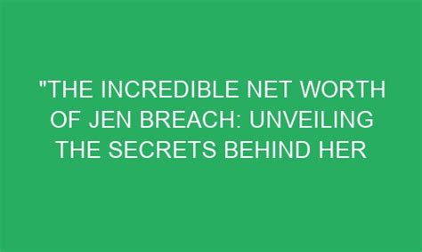 Unveiling the Mysteries of Jen X's Success