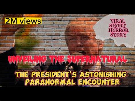 Unveiling the Phenomenon: What Are Supernatural Encounters?